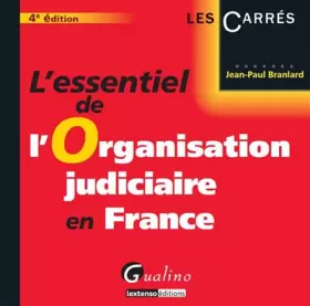 Couverture du produit · L'Essentiel de l'organisation judiciaire en France