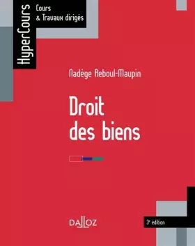 Couverture du produit · Droit des biens - 3e éd.