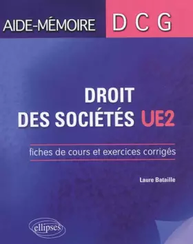 Couverture du produit · Dcg2 Droit des Sociétés Fiches de Cours & Exercices Corrigés
