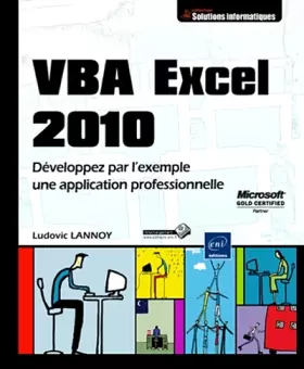 Couverture du produit · VBA Excel 2010 - Développez par l'exemple une application professionnelle