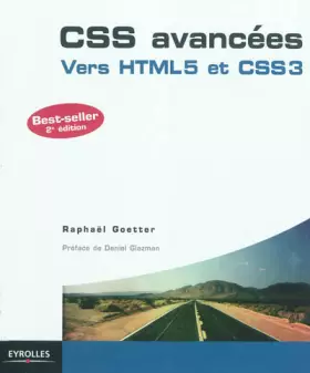 Couverture du produit · CSS avancées: Vers HTML5 et CSS3.