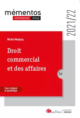 Couverture du produit · Droit commercial et des affaires: Le commerçant - Les actes de commerce - Le fonds de commerce - Le bail commercial - Les contr