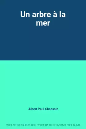 Couverture du produit · Un arbre à la mer