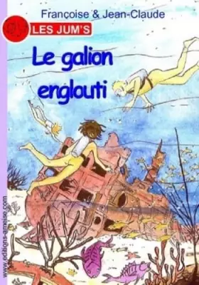 Couverture du produit · Le galion englouti