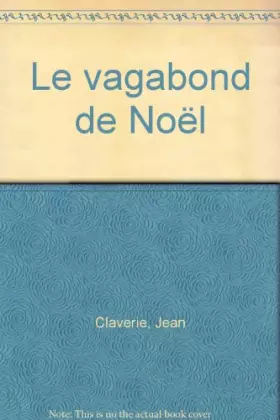Couverture du produit · Le vagabond de Noël