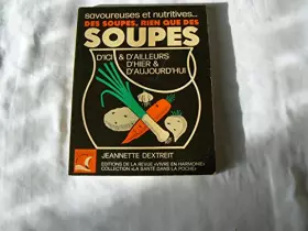 Couverture du produit · Rien que des soupes