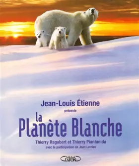 Couverture du produit · La Planète Blanche