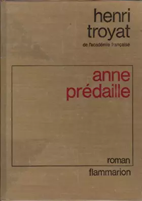 Couverture du produit · Anne prédaille roman
