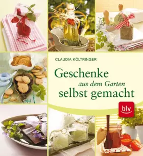 Couverture du produit · Geschenke aus dem Garten