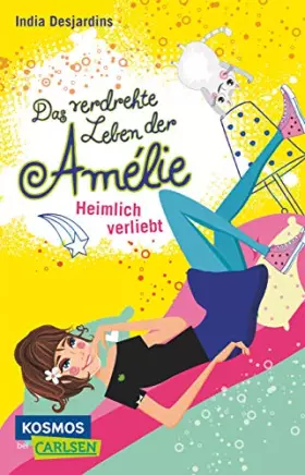 Couverture du produit · Das verdrehte Leben der Amélie 2: Heimlich verliebt (2)