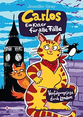 Couverture du produit · Carlos, ein Kater für alle Fälle, Band 02: Verfolgungsjagd durch London