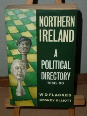 Couverture du produit · Northern Ireland: A Political Directory, 1968-1988