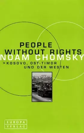 Couverture du produit · People Without Rights. Kosovo, Ost-Timor und der Westen