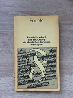 Couverture du produit · Ludwig Feuerbach und der Ausgang der klassischen deutschen Philosophie