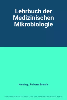 Couverture du produit · Lehrbuch der Medizinischen Mikrobiologie