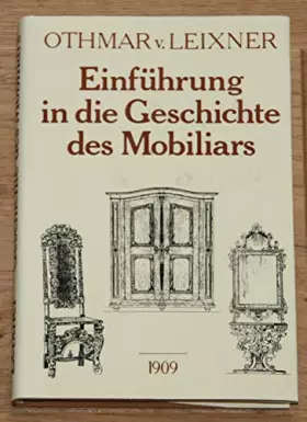Couverture du produit · Einführung in die Geschichte des Mobiliars und die Möbelstile.