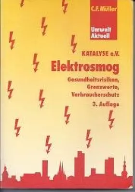 Couverture du produit · Elektrosmog: Gesundheitsrisiken, Grenzwerte, Verbraucherschutz