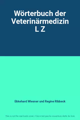Couverture du produit · Wörterbuch der Veterinärmedizin L Z