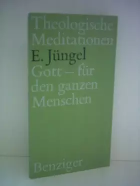Couverture du produit · Gott, für den ganzen Menschen