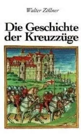 Couverture du produit · Geschichte der Kreuzzüge