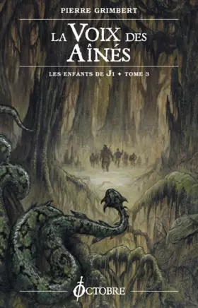 Couverture du produit · Les Enfants de Ji, Tome 3 : La Voix des Aînés
