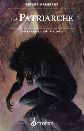 Couverture du produit · Le Patriarche Enfants de Ji T. 4