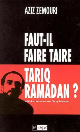 Couverture du produit · Faut-il faire taire Tariq Ramadan ?