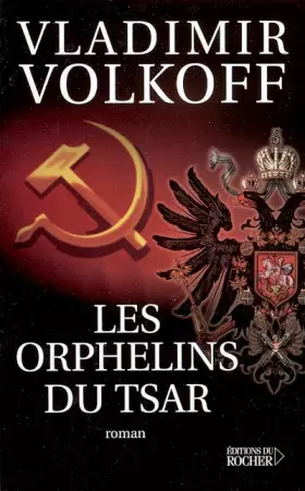 Couverture du produit · Les Orphelins du Tsar
