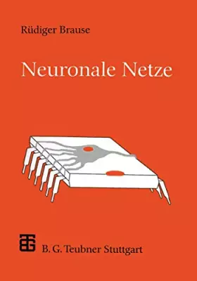 Couverture du produit · Neuronale Netze: Eine Einführung In Die Neuroinformatik (Xleitfäden Der Informatik) (German Edition)