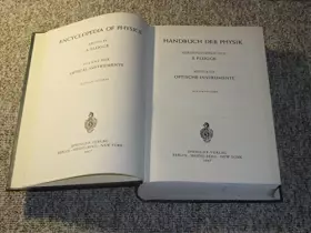 Couverture du produit · Handbuch der Physik / Encyclopedia of Physics. Band XXIX (29): Optische Instrumente.