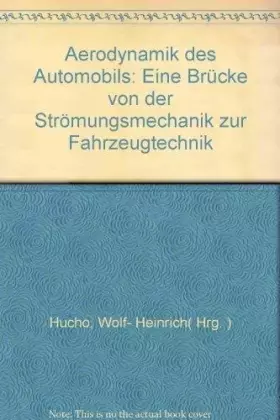 Couverture du produit · Aerodynamik des Automobils: Von der Strömungsmechanik zur Fahrzeugtechnik