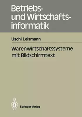Couverture du produit · Warenwirtschaftssysteme mit Bildschirmtext (Betriebs- und Wirtschaftsinformatik) (German Edition) (Betriebs- und Wirtschaftsinf