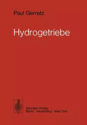 Couverture du produit · Hydrogetriebe: Grundlagen, Bauglieder, Auslegung, Gestaltung