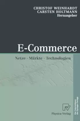 Couverture du produit · E-Commerce: Netze, Märkte, Technologien