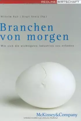 Couverture du produit · Branchen von morgen: Wie sich die wichtigsten Industrien neu erfinden