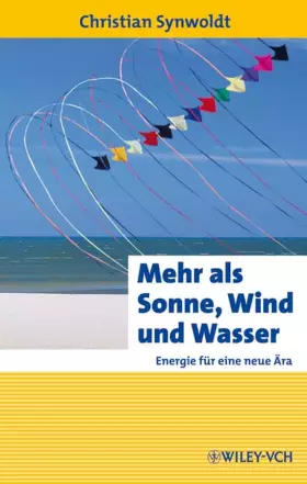 Couverture du produit · Mehr als Sonne, Wind und Wasser: Energie für eine neue Ära