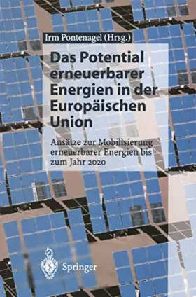 Couverture du produit · Das Potential erneuerbarer Energien in der Europäischen Union: Ansätze Zur Mobilisierung Erneuerbarer Energien Bis Zum Jahr 202