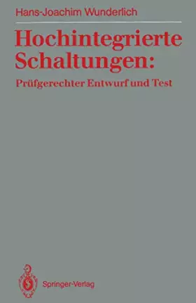 Couverture du produit · Hochintegrierte Schaltungen: Prüfgerechter Entwurf und Test