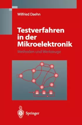 Couverture du produit · Testverfahren in der Mikroelektronik: Methoden und Werkzeuge