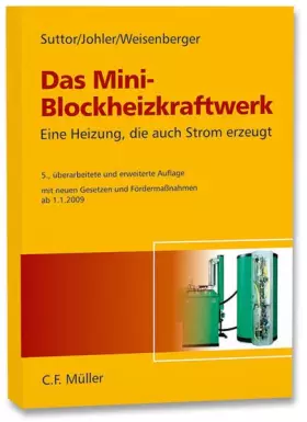 Couverture du produit · Das Mini-Blockheizkraftwerk: Eine Heizung, die ihr Geld verdient