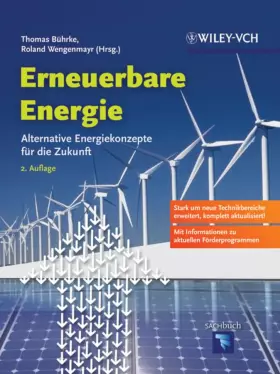 Couverture du produit · Erneuerbare Energie: Alternative Energiekonzepte für die Zukunft: Alternative Energiekonzepte Fur Die Zukunft