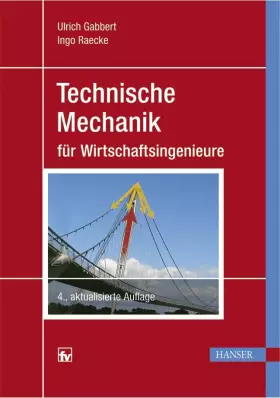 Couverture du produit · Technische Mechanik für Wirtschaftsingenieure