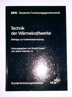 Couverture du produit · Technik der Wärmekraftwerke: Beiträge zur Kraftwerksforschung (Sonderforschungsbereiche)