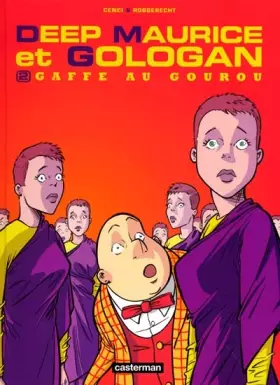 Couverture du produit · Deep Maurice et Gologan, Tome 2 : Gaffe au gourou