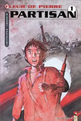 Couverture du produit · FLEUR DE PIERRE T01 PARTISAN