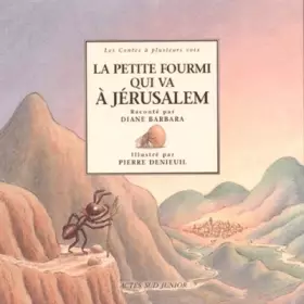 Couverture du produit · La Petite Fourmi qui va à Jérusalem : Un conte du Languedoc