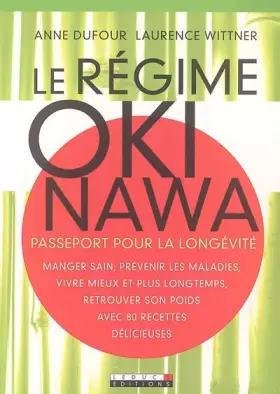 Couverture du produit · Le régime Okinawa : Passeport pour la longévité
