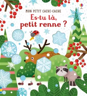 Couverture du produit · Es-tu là, petit renne ? - Mon petit cache-cache