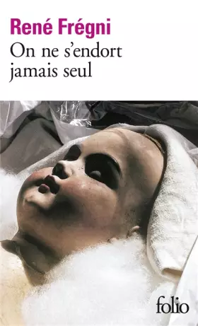 Couverture du produit · On ne s'endort jamais seul