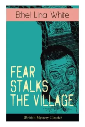 Couverture du produit · Fear Stalks the Village